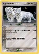 Tigron Blanc Tigron Blanc