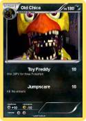 Old Chica Old Chica