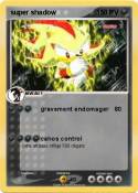 super shadow