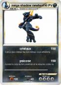 méga shadow
