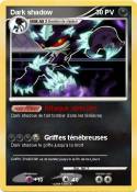 Dark shadow
