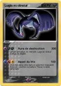 Lugia ex obscur