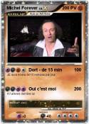 Michel Forever