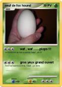 oeuf de fox