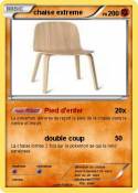 chaise extreme chaise extreme