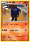 super mike