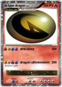 le type dragon