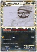 maitre gims X