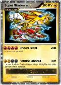 Super Shadow