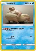 gros lard