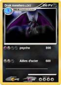 Drak mewtwo Drak mewtwo