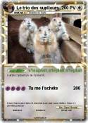 Le trio des suplieurs Le trio des