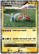 Lugia et Oh ho
