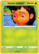 MOUGLI AVEGLE MOUGLI AVEGLE