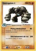 Destrugolem X