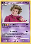 Dolores Ombrage Dolores Ombrage