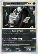 Slender et Jeff
