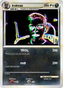 trolmax