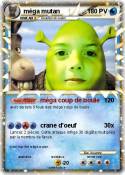 méga mutan