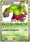 Broly Singe 1
