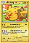 Piketchup GX