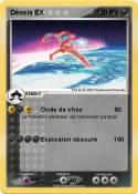 Déoxis EX
