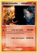 je vais te bouffer 99999 je vais te