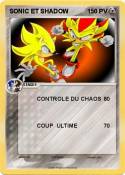 SONIC ET SHADOW SONIC ET SHADOW