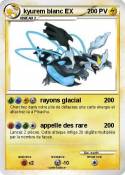 kyurem blanc EX kyurem blanc EX