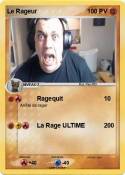 Le Rageur