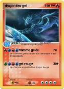 dragon feu-gel
