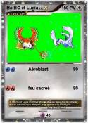 Ho-HO et Lugia Ho-HO et Lugia