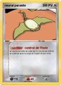 neural parasite