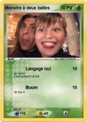 Monstre à deux
