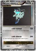 Darceus shiney