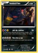 Twisted Fate