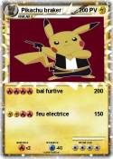 Pikachu braker