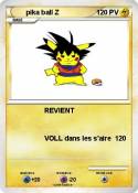 pika ball Z