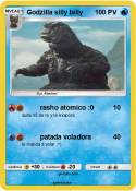 Godzilla silly billy Godzilla silly