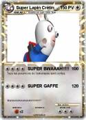 Super Lapin Crétin Super Lapin