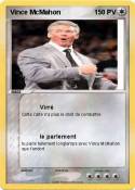 Vince McMahon Vince McMahon