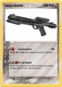 mega blaster