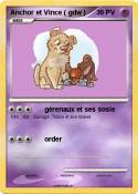 Anchor et Vince