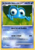 la chenille bleu la chenille