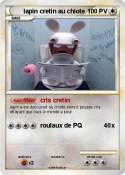 lapin cretin au chiote lapin cretin au