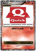 QUICK QUICK