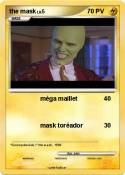 the mask