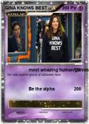 GINA KNOWS BEST