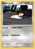 bouge sa tête