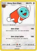 Shiny Don Chan